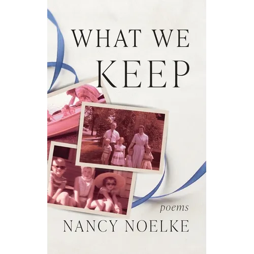What We Keep