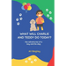 What Will Charlie & Teddy Do Today: the adventures of a boy and his dog