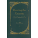 Hunting the Unicorn: A Critical Biography of Ruth Pitter