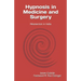 Hypnosis in Medicine and Surgery: Mesmerism in India