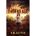 Love in an Undead Age: A Zombie Apocalypse Survival Adventure