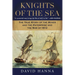 Knights of the Sea: The True Story of the Boxer and the Enterprise and the War of 1812