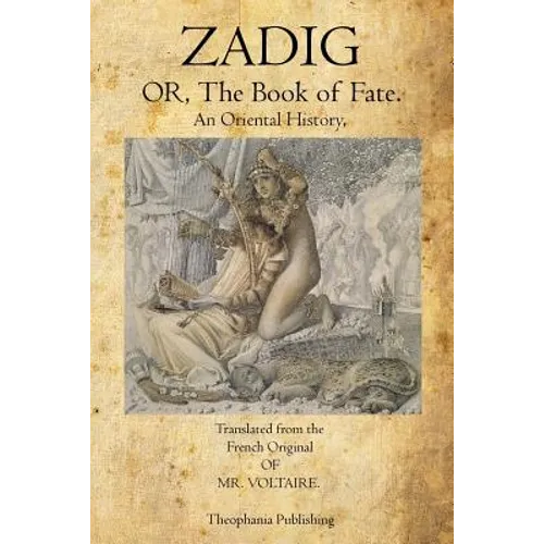 Zadig: Or, The Book of Fate.