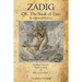 Zadig: Or, The Book of Fate.