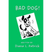 Bad Dog!