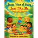 Jesus Was A Baby Just Like Me: A gentle story of Jesus' Birth and Love for Children