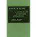 Sports Talk: A Dictionary of Sports Metaphors