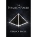 The Pyramid of Power