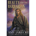 Beauty and the Barbarian