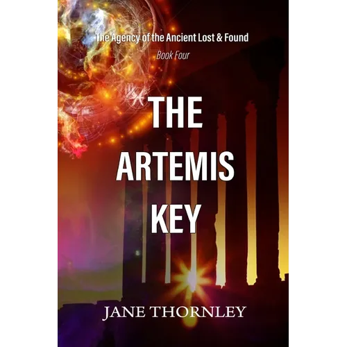 The Artemis Key: A Historical Mystery Thriller