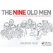 The Nine Old Men: Lessons, Techniques, and Inspiration from Disney's Great Animators