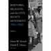 Rhetoric, Religion, and the Civil Rights Movement, 1954-1965: Volume 2