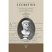Lucretius: His Continuing Influence and Contemporary Relevance