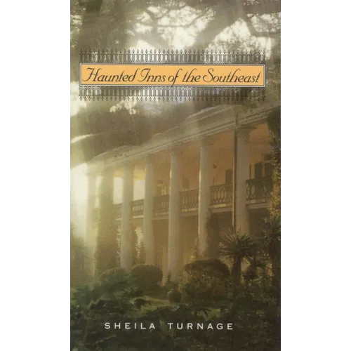 Haunted Inns of the Southeast