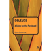 Deleuze: A Guide for the Perplexed