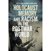 Holocaust Memory and Racism in the Postwar World
