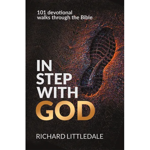In Step With God: 101 Devotional Walks Through the Bible