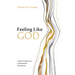 Feeling Like God