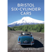 Bristol Six-Cylinder Cars