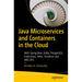 Java Microservices and Containers in the Cloud: With Spring Boot, Kafka, Postgresql, Kubernetes, Helm, Terraform and AWS Eks