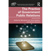 The Practice of Government Public Relations