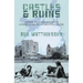 Castles & Ruins: Unraveling Family Mysteries & Literary Legacy in the Irish Countryside