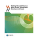 Making Blended Finance Work for the Sustainable Development Goals