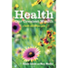 Health: Our Greatest Wealth: A Health and Wellness Guide