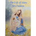 The Life of Mary for Children