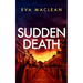 Sudden Death: A British Detective Mystery