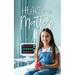 Heart of the Matter