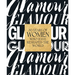 Glamour: 30 Years of Women Who Have Reshaped the World