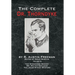 The Complete Dr. Thorndyke - Volume IX: The Stoneware Monkey Mr. Polton Explains and The Jacob Street Mystery