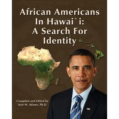 African Americans in Hawaii: A Search for Identity
