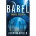 Babel: Ghosts of Eden