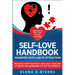 Self-Love Handbook Magnified with Law of Attraction: Instantly Shift into Self-Love, Heal Your Life & Create the Abundance of Joy You Deserve