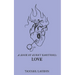 A book of burnt emotions: love