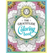 The Gratitude Coloring Book: A Joyful Journey of Colour and Creativity