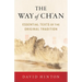 The Way of Ch'an: Essential Texts of the Original Tradition
