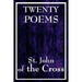 Twenty Poems by St. John of the Cross