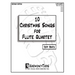 10 Christmas Songs for Flute Quartet: Second Edition