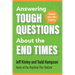 Answering Tough Questions about the End Times: 100 Q&as about Bible Prophecy
