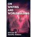 On Writing and Worldbuilding: Volume III