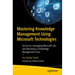 Mastering Knowledge Management Using Microsoft Technologies: Secrets to Leveraging Microsoft 365 and Becoming a Knowledge Management Guru