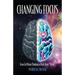 Changing Focus: From Left Brain Thinking to Right Brain "Being"