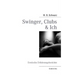 Swinger, Clubs & Ich: Erotische Erfahrungsberichte