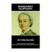Margaret Oliphant - At His Gates: 'One only says it is one's duty when one has something disagreeable to do''