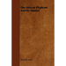 The African Elephant And Its Hunter