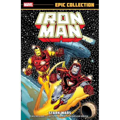 Iron Man Epic Collection: Stark Wars [New Printing]
