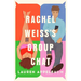 Rachel Weiss's Group Chat